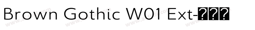 Brown Gothic W01 Ext字体转换